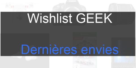 Wishlist geek cover liste envies