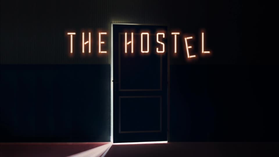 The Hostel l